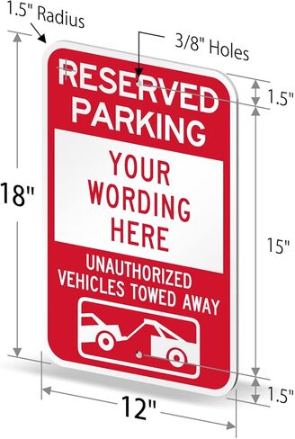 SmartSign Custom Reserved Parking Sign - 12 x 18 Inch, Unauthorized Vehicles Towed Sign, Add Text, 63 mil thick Laminated Aluminum, 3M Engineer Grade Reflective, Red and White, Made in USA in Saudi Arabia