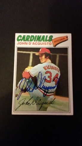 John D'Acquisto Cardinals 1977 Topps #19 Giants Authentic Signed Autograph FB15 - Autographed Baseball Cards in Saudi Arabia