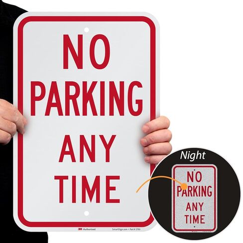 "لا وقوف السيارات في أي وقت" علامة بقلم SmartSign | 12 "× 18" 3M مهندس من الألومنيوم العاكس in Saudi Arabia