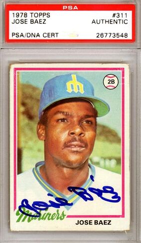 Jose Baez Autographed 1978 Topps Card #311 Seattle Mariners PSA/DNA #26773548 - Baseball Slabbed Autographed Cards in Saudi Arabia
