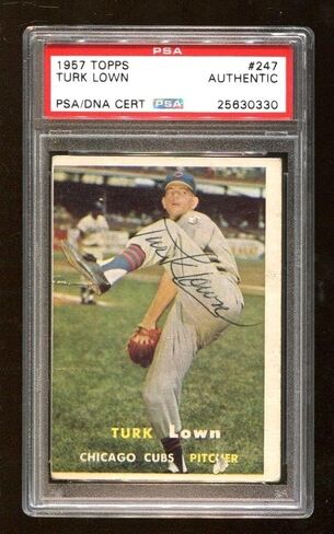 توقيع Turk Lown 1957 Topps #247 Cubs Cubs PSA 25630330 - بطاقات موقعة بالبيسبول in Saudi Arabia