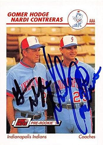 Gomer Hodge & Nardi Contreras autographed Baseball Card (Indianapolis Indians) 1991 Impel Pre Rookie #200 - Baseball Slabbed Autographed Cards in Saudi Arabia