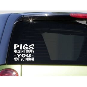 EZ-STIK Pigs Make Me HappyI577 6 inch Wide Sticker Decal Pot Belly sow Boar hog Piglet in Kuwait