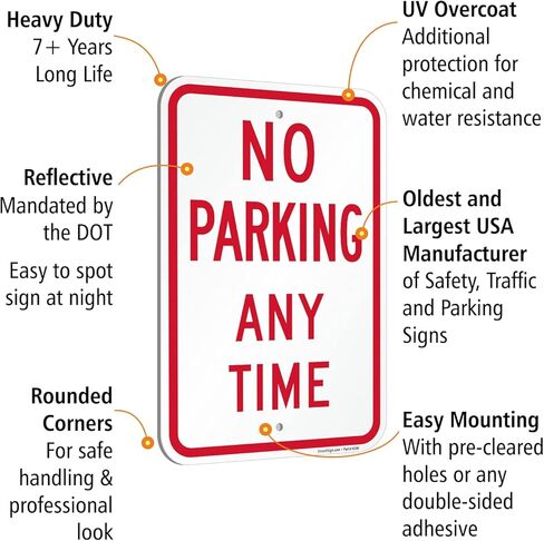 SmartSign Basics 18 x 12 inch “No Parking Any Time" Metal Sign, 120 mil Aluminum Composite (ACM), Engineer Grade Reflective Material, Red and White, Made in USA in Saudi Arabia