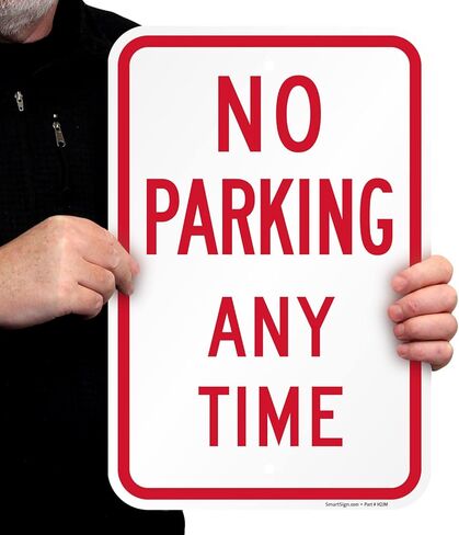 SmartSign Basics 18 x 12 inch “No Parking Any Time" Metal Sign, 120 mil Aluminum Composite (ACM), Engineer Grade Reflective Material, Red and White, Made in USA in Saudi Arabia