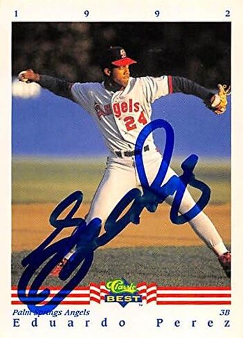 Eduardo Perez autographed Baseball Card (Palm Springs Angels) 1992 Classic Best #211 Minor League Rookie - Baseball Slabbed Autographed Cards in Saudi Arabia