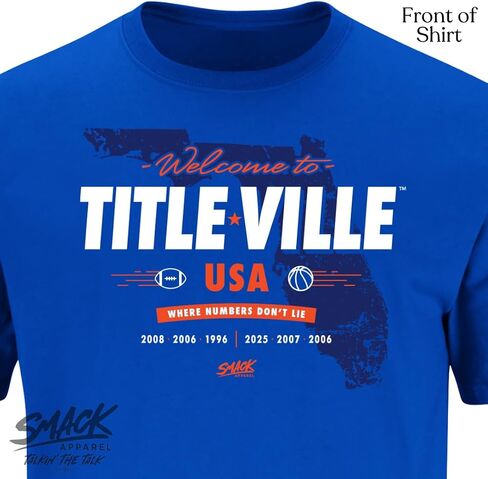 Smack Apparel مرحبًا بك في Titleville ، T-Shirt لعشاق College Florida (SM-5XL) in Saudi Arabia