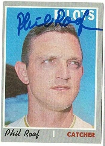 Phil Roof Seattle Pilots Autographed 1970 Topps Card Autographed - Baseball Slabbed Autographed Cards in Saudi Arabia