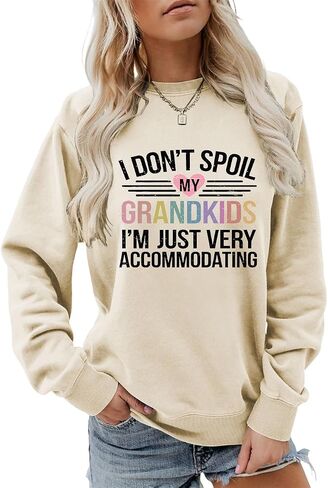 Grandma Sweatshirt Womens I Don't Spoil My Grandkids Graphic Shirt Crew Neck Funny Gigi Mimi Nana Life Pullover Top in Saudi Arabia
