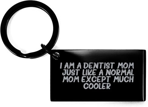 Funny Dentist Mom Keychain Gifts from Women to Dentist Friends for Christmas in Saudi Arabia