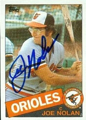 Autograph Warehouse 50844 Joe Nolan Autographed Baseball Card Baltimore Orioles 1985 Topps No .652 in Saudi Arabia