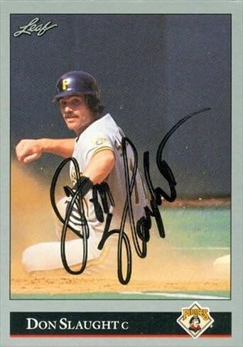 Autograph Warehouse 47155 Don Slaught Autographed Baseball Card Pittsburgh Pirates 1992 Leaf No .124 in Saudi Arabia