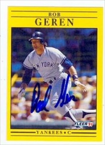 Autograph Warehouse 41623 Bob Geren Autographed Baseball Card New York Yankees 1991 Fleer No. 663 in Saudi Arabia