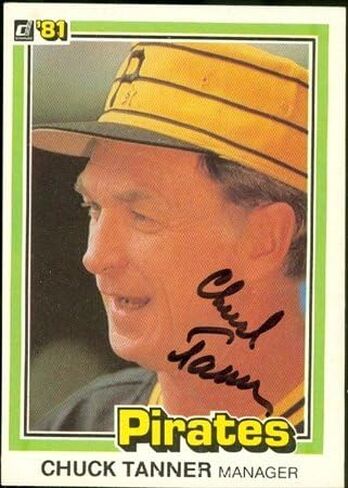 مستودع توقيعه 47094 Chuck Tanner Card Baseball Card Pittsburgh Pirates 1981 Donruss No .257 in Saudi Arabia