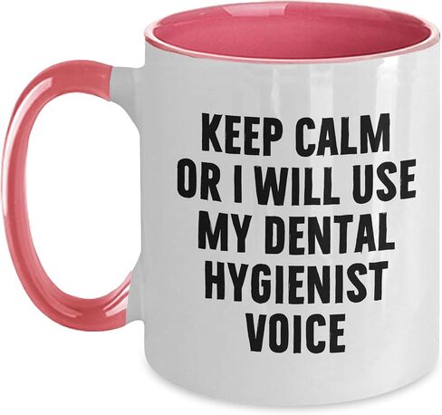 Dental Hygienist Gifts from Friends, Unique Keep Calm Or I Will Use My Dental Hygienist Voice Two Tone Coffee Mugs for Graduation in Saudi Arabia