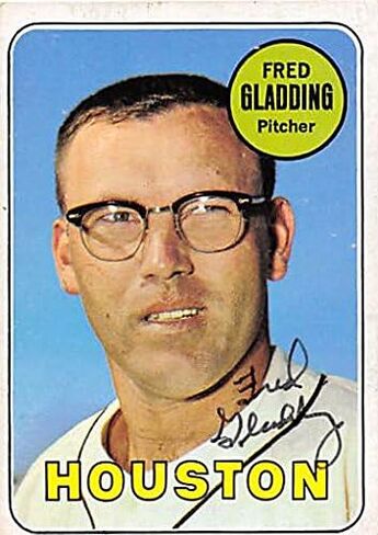 Autograph 122384 Houston Astros 1969 Topps No. 58 Fred Gladding Autographed Baseball Card in Saudi Arabia