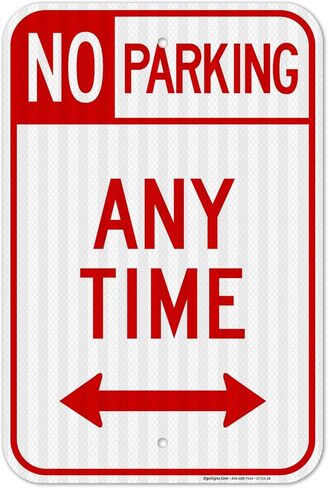 No Parking Sign, No Parking Anytime Sign, 12x18 Inches, 3M EGP Reflective .063 Aluminum, Fade Resistant, Made in USA in Saudi Arabia