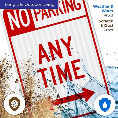 No Parking Sign, No Parking Anytime Sign, 12x18 Inches, 3M EGP Reflective .063 Aluminum, Fade Resistant, Made in USA in Saudi Arabia