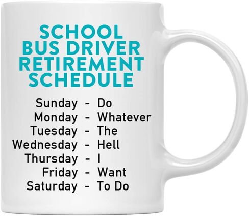 Andaz Press Funny Retirement 11oz. Coffee Mug Gag Gift, School Bus Driver Retirement Schedule, 1-Pack, Coworker Boss Family Christmas Ideas, with Gift Box in Saudi Arabia