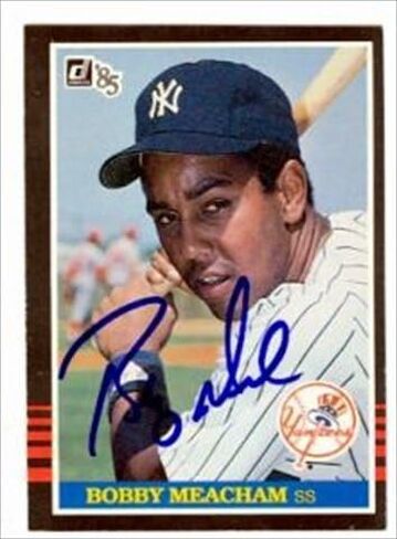 Autograph Warehouse 42331 Bobby Meacham Autographed Baseball Card New York Yankees 1985 Donruss No. 126 in Saudi Arabia