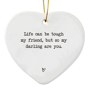Friendship Ceramic Heart Gift, Life Can Be Tough My Friend, Ceramic Heart Keepsake Gift, Inspirational Positive Gifts for Women Friend, Inspirational Birthday Gifts, Stay Strong, Heart Plaque Gifts