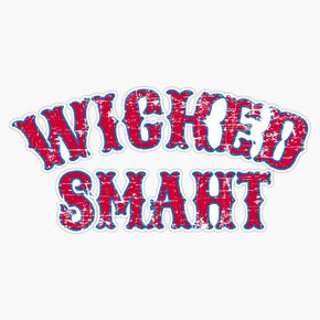 Wicked Smaht Design Sticker Decal Bumper Sticker 5"