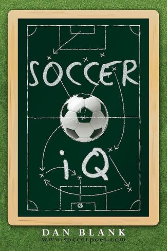Soccer IQ: الأشياء التي يفعلها اللاعبون الأذكياء ، المجلد. 1 in Saudi Arabia