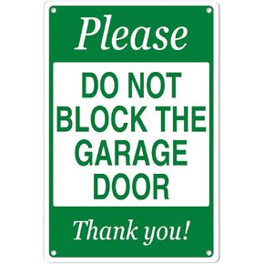 Do Not Block Driveway Sign, Please Do Not Block The Garage Door Thank You Sign | 8" x 12" Aluminum (010) in Kuwait