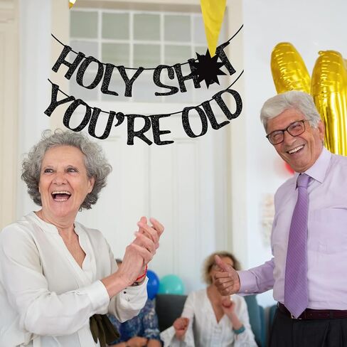 Holy Shit You're Old Banner Gold Glitter for 30th 40th 50h 60th 70th 80th 90th لافتة عيد ميلاد مضحكة لافتة الرايات ديكور حفلات كشك الصور الدعائم in Kuwait