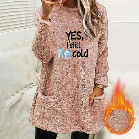 Yes,I'm Still Cold Fleece Sweatshirts for Women Winter Warm Sherpa Shirts Fuzzy Pullover Top Soft Thermal Underwear in Kuwait