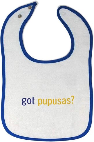 Toddler & Baby Bibs Burp Cloths Novelty Got Pupusas Flatbread from El Salvador Funny Humor Cotton Baby Items for Baby Girl & Boy White Royal Blue Design Only in Saudi Arabia
