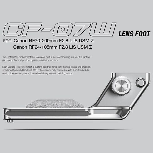 Leofoto Aluminum Lens Replacement Foot for Canon RF70-200mm F2.8 LIS USM Z and Canon RF24-105mm F2.8 LIS USM Z, Built-in Dovetail Mounting System (CF-07W) in Saudi Arabia