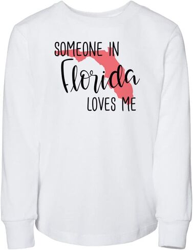 Someone in Florida Loves Me Toddler Kids Long Sleeve T-Shirt in Saudi Arabia