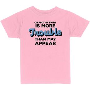 الكائن في القميص هو مشكلة أكثر مما قد يبدو Toddler Kids T-Shirt in Kuwait