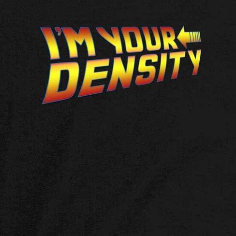 Pop Threads Im Your Density Quote Funny Time Travel Infant Baby Boy Girl Bodysuit in Saudi Arabia