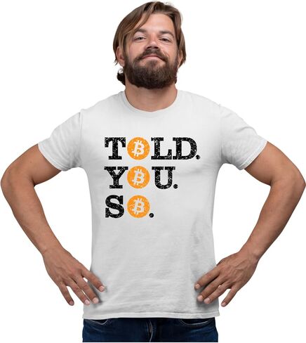 Go All Out Told You So Bitcoin BTC Mens Toddler Women Youth T-Shirt in Saudi Arabia
