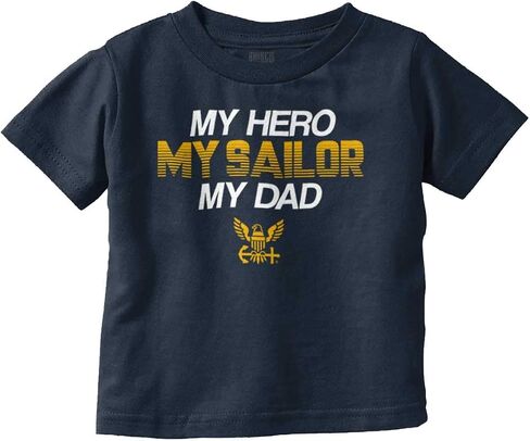 Brisco Brands US Navy Logo My Dad Hero Sailor Toddler Boy Girl T Shirt in Saudi Arabia