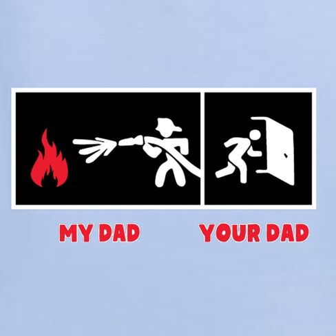 Wild Bobby My Dad vs Your Dad Firefighter Gift Humor Baby Creeper Boys Girls Infant Bodysuit in Saudi Arabia