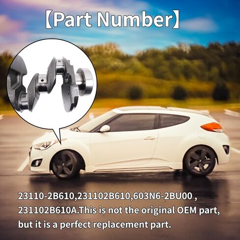 العمود المرفقي للمحرك 23110-2B710 متوافق مع محرك Hyundai Kia 1.6 Turbo (23110-2B710) in Saudi Arabia