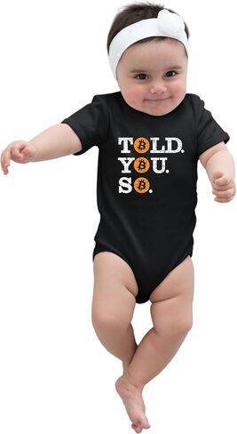 Go All Out Told You So Bitcoin BTC Infant Creeper in Saudi Arabia