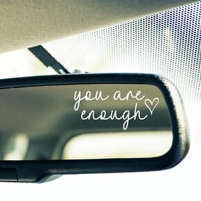 2 x Rear View Mirror Decal - You Are Enough Decal - Miniature Car Decal Sticker - Inspirational Wall Decal - Gift for Her - Stocking Stuffer