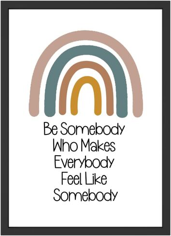 Wowsweet-Be Somebody الذي يجعل الجميع يشعرون وكأنهم شخص ما: ملصق Boho للفصل الدراسي وغرفة اللعب - هدية مثالية للمعلم غير مؤطرة (11X14 بوصة) in Kuwait