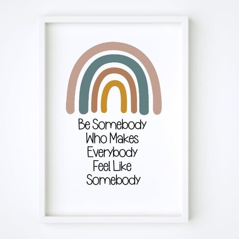 Wowsweet-Be Somebody الذي يجعل الجميع يشعرون وكأنهم شخص ما: ملصق Boho للفصل الدراسي وغرفة اللعب - هدية مثالية للمعلم غير مؤطرة (11X14 بوصة) in Kuwait