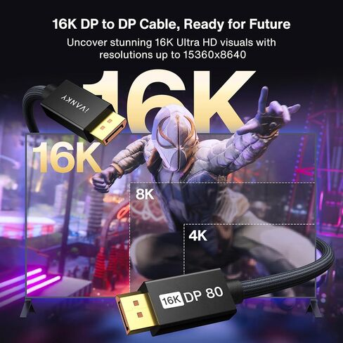 Ivanky 80GBPS VESA Displateport Cable 2.1 ، 16K Display Port 2.1 Cable ، [16K@60Hz 8K@240Hz 4K@480Hz ، HDR DSC] ، DP80 Display Cord متوافق مع الشاشة ، الرسومات 5090 7900XTX-6FT in Kuwait