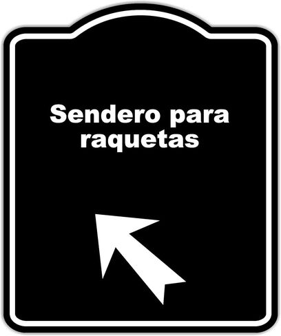 Sendero para raquetas Spanish Black Sign Arrow Up Left Aluminum Composite Sign 20 x 24 inches in Saudi Arabia