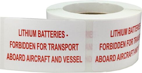 Lithium Batteries Forbidden Aboard Aircraft and Vessel Labels 2 1/2 x 4 Inch Rectangle 500 Adhesive Stickers in Saudi Arabia