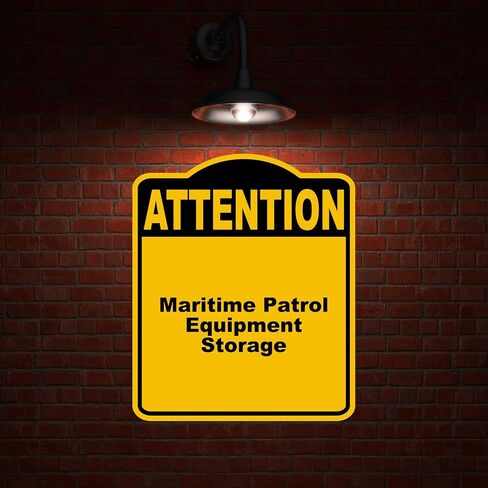 Maritime Patrol Equipment Storage Attention Yellow Black Aluminum Composite Sign 15 x 18 inches in Saudi Arabia