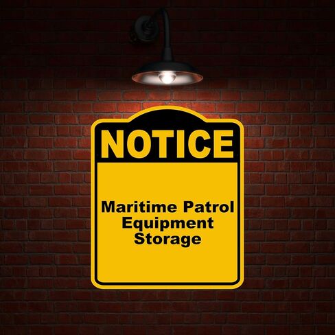 Maritime Patrol Equipment Storage Notice Yellow Black Aluminum Composite Sign 8.5 x 10 inches in Saudi Arabia