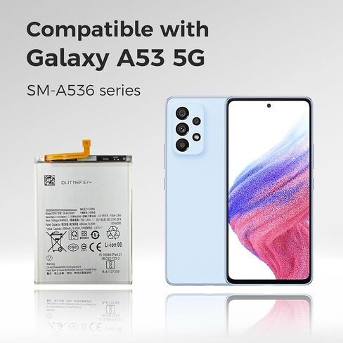 New EB-BA336ABY Battery Compatible with Galaxy A53 5G SM-A536 B/U/U1/W/E, with Instruction & DIY Toolkit in Saudi Arabia