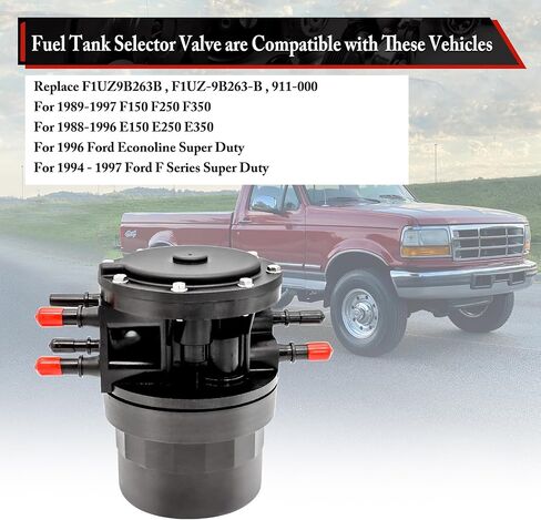 Fuel Tank Selector Valve for 1989-1997 Ford f150 f250 f350 Replace F1UZ9B263B Fuel Pump Reservoir Tank Selector Valve for 1988-1996 E150 E250 E350 Econoline Dual Tanks Fuel Selector Valve in Saudi Arabia